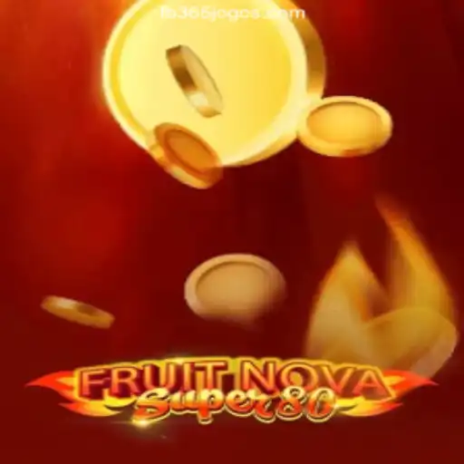 FruitNovaSuper80: Exploring the Vibrant World of Slots on 365Jogos.COM